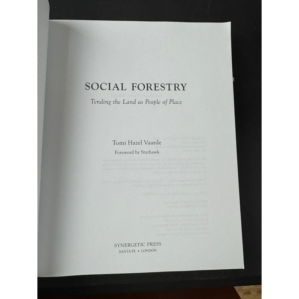 Social Forestry: Tending the Land as People‎ of Place